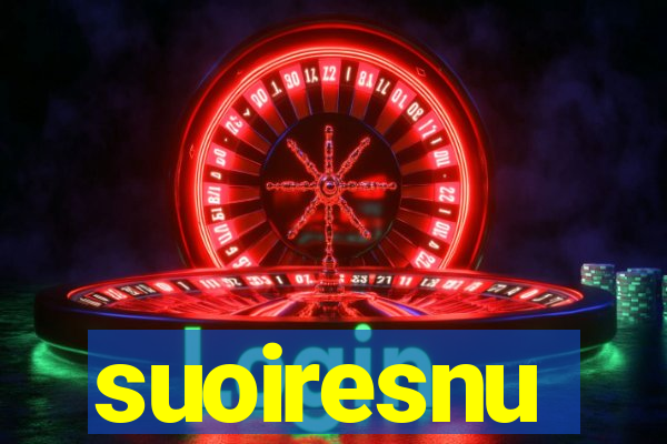 suoiresnu