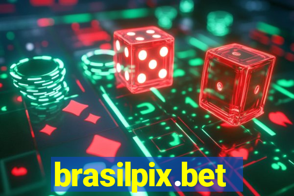 brasilpix.bet