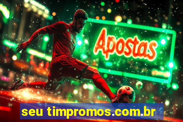 seu timpromos.com.br