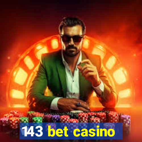 143 bet casino