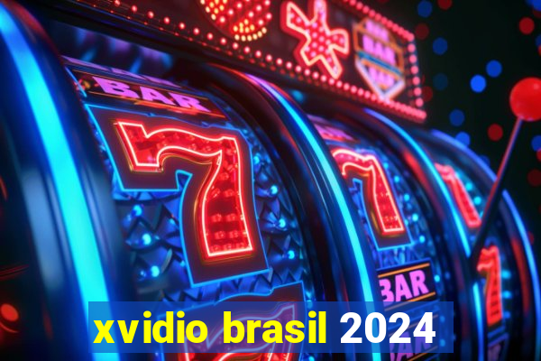 xvidio brasil 2024