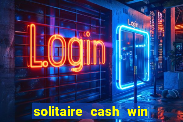 solitaire cash win real money gcash