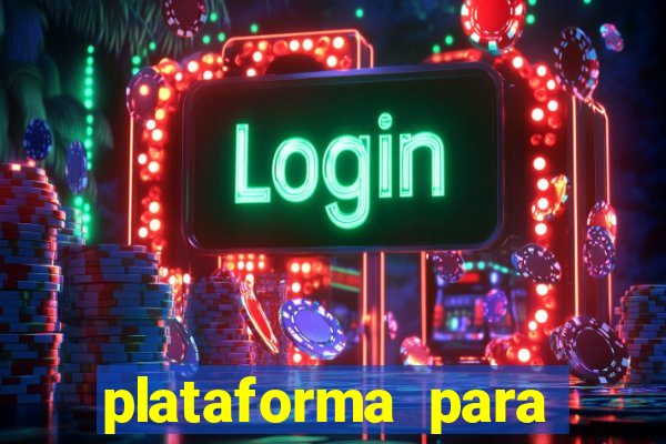 plataforma para ganhar dinheiro sem depositar