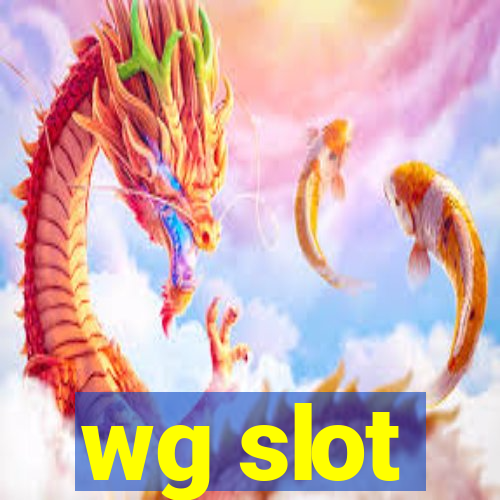 wg slot