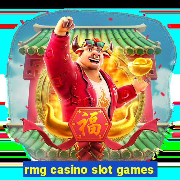 rmg casino slot games