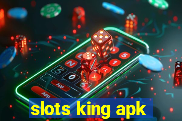 slots king apk