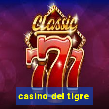 casino del tigre