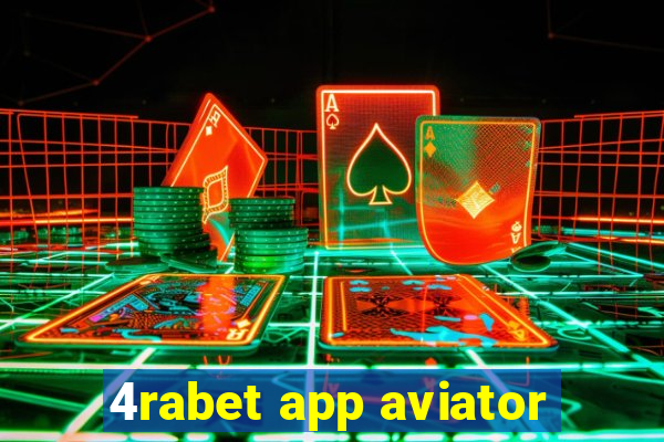 4rabet app aviator