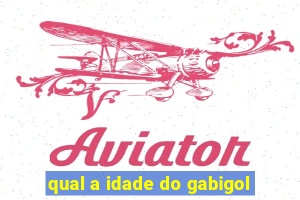 qual a idade do gabigol