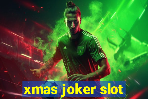 xmas joker slot