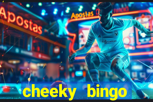 cheeky bingo welcome offer