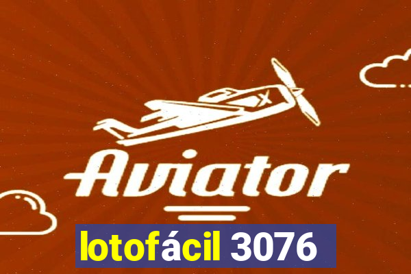 lotofácil 3076