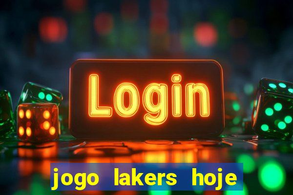 jogo lakers hoje ao vivo