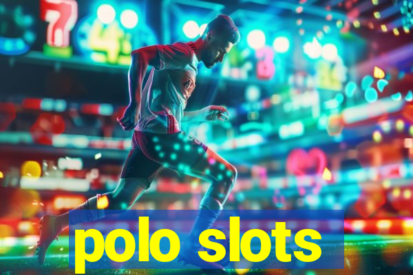 polo slots