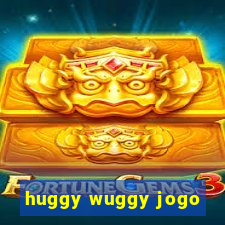 huggy wuggy jogo