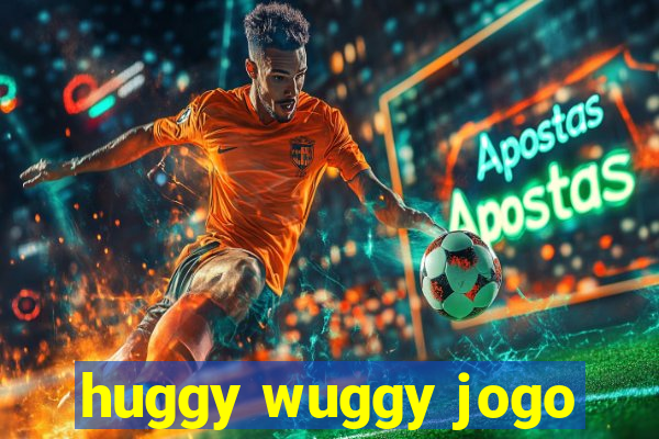 huggy wuggy jogo