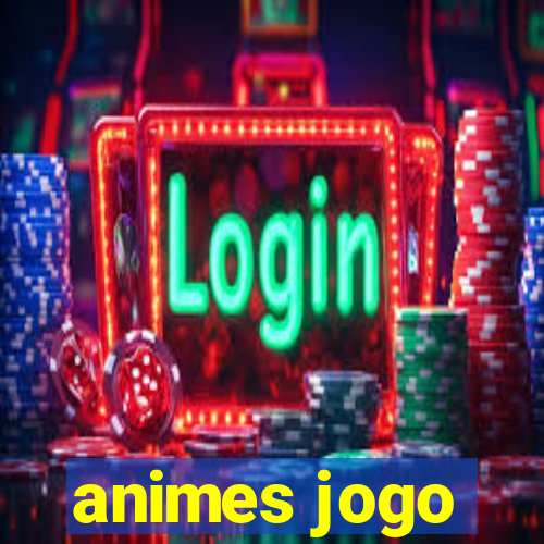 animes jogo