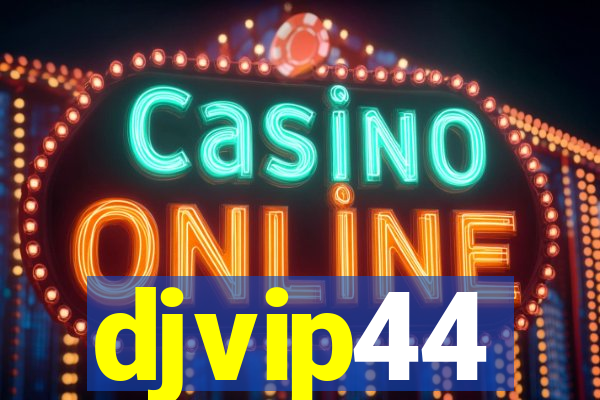 djvip44