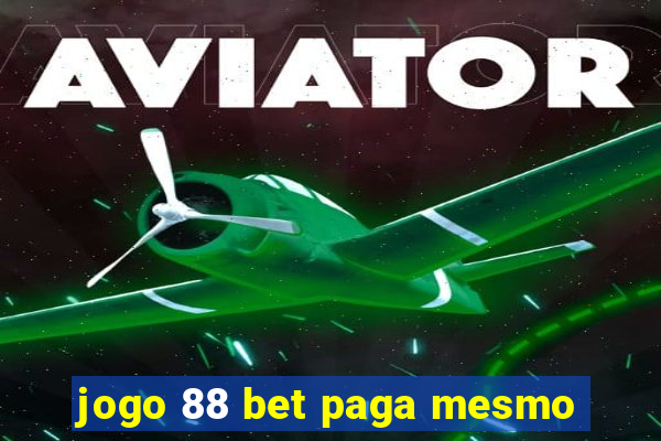 jogo 88 bet paga mesmo