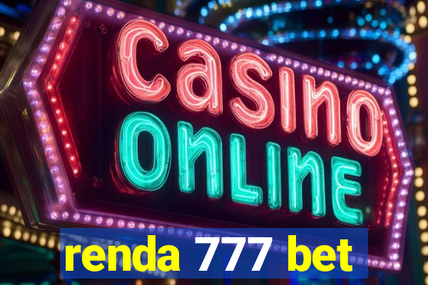 renda 777 bet