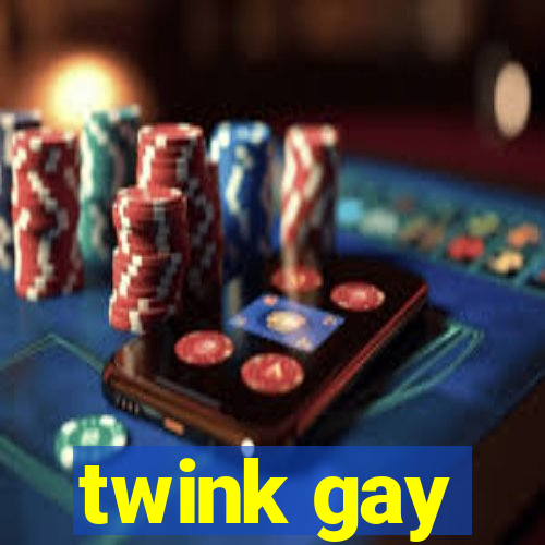 twink gay