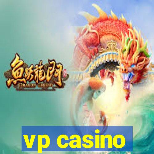 vp casino