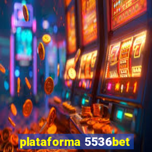 plataforma 5536bet