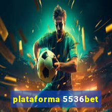 plataforma 5536bet