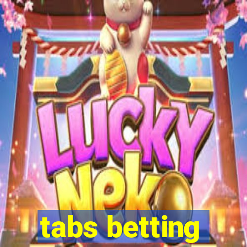 tabs betting