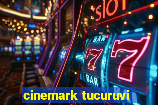 cinemark tucuruvi