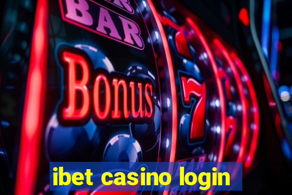 ibet casino login