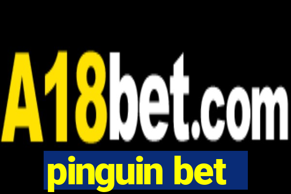 pinguin bet