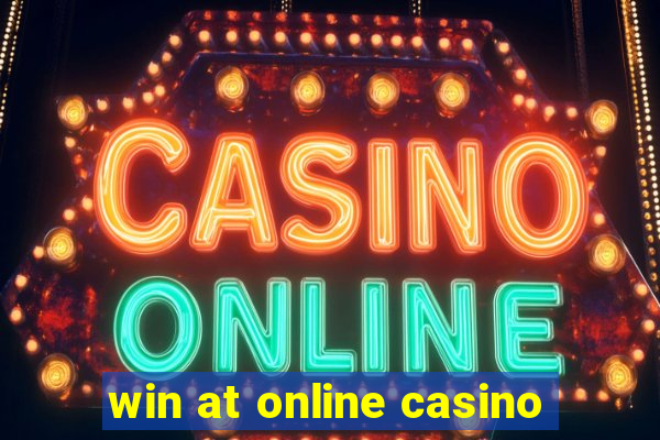 win at online casino