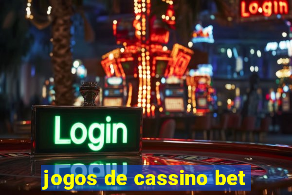 jogos de cassino bet