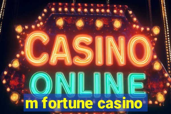 m fortune casino