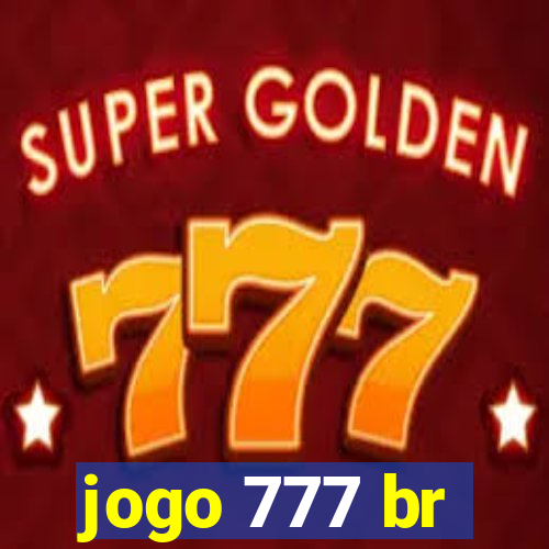 jogo 777 br