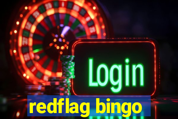 redflag bingo