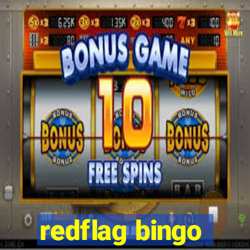 redflag bingo