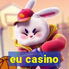 eu casino