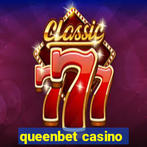 queenbet casino