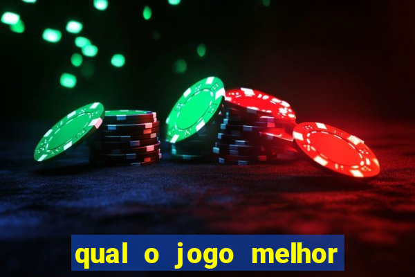 qual o jogo melhor para ganhar dinheiro