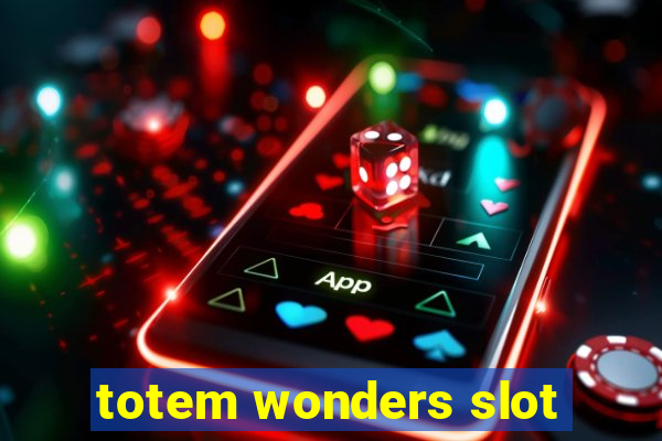 totem wonders slot