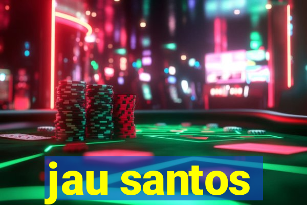 jau santos