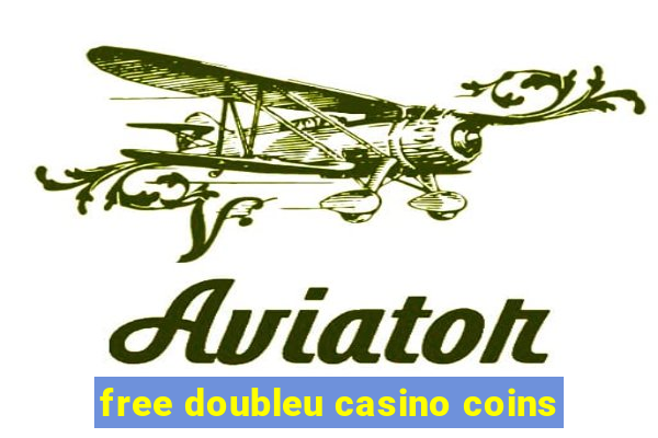 free doubleu casino coins