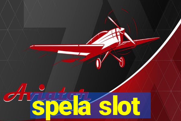 spela slot