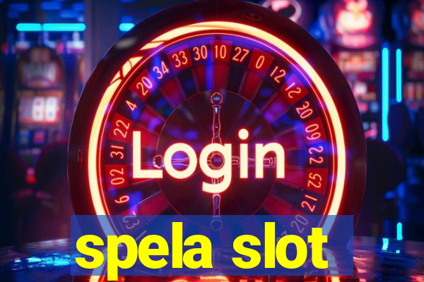 spela slot