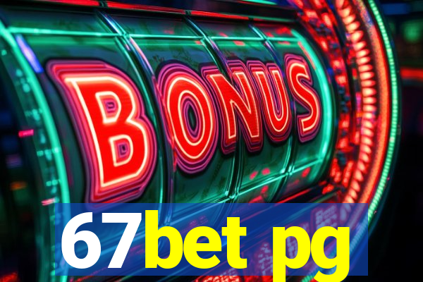 67bet pg