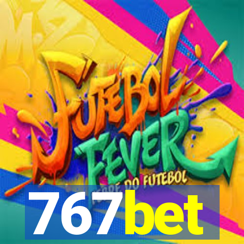 767bet