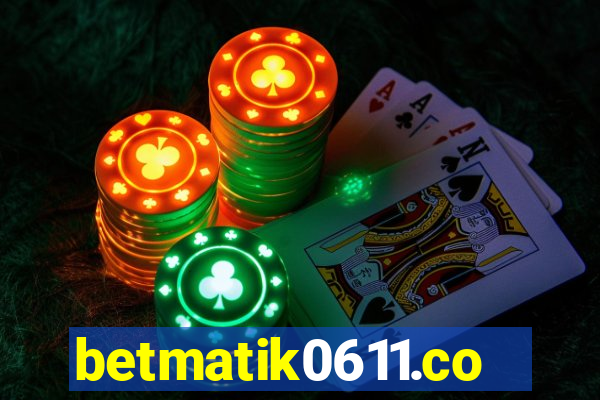 betmatik0611.com