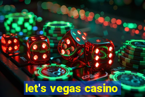 let's vegas casino